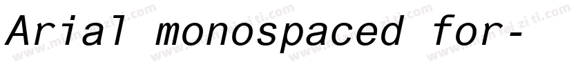 Arial monospaced for字体转换